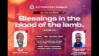 CAC Temidire Ile  Anu DCC Hq   -   2025 End Of The Year Revival  Day 4