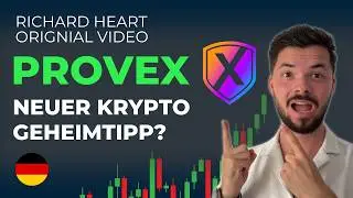 🚨 Krypto Geheimtipp von Richard Heart! PROVEX! (Originalvideo)