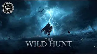 The Wild Hunt: The Most Terrifying Myth of All Time