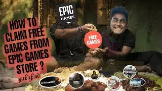 How to Claim Free Games on Epic Games Store in Tamil / தமிழ் | THE PARADIGM-YT