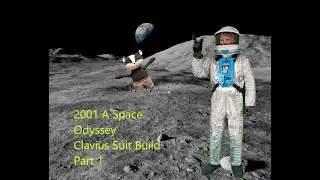 2001 A Space Odyssey - Clavius Suit Build - Part 1 Helmet