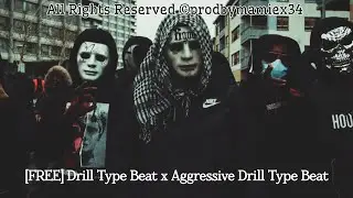 [FREE] Drill Type Beat x Aggressive Drill Type Beat 