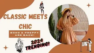 Boho & Preppy: 2024&rsquo;s Must-Have Fashion Trends! 🌟👜 #fashion