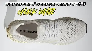 CHALL WHITE adidas Futurecraft 4D | Detailed Look and Release Update