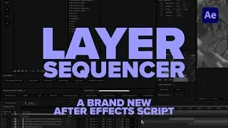 Master Layer Sequencer: The Ultimate AE Time-Saver #aftereffects