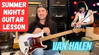 How To Play Summer Nights By Van Halen - Awesome Van Halen Intro Does This Feel Like Summer Or What?