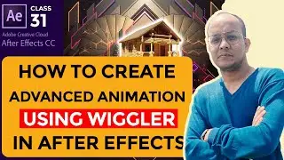 How to Create Advanced Animation Using Wiggler in After Effects like a pro #digitalamitava