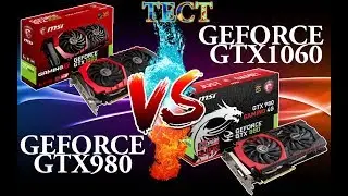 GTX 1060 vs GTX 980 (1080p/2160p/4K Тесты) - Сравнения