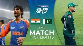 Final | India vs Pakistan | DP World Asia Cup 2025 &ndash; Full Match Highlights