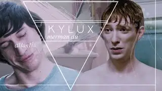 soft kylux | ft merman au