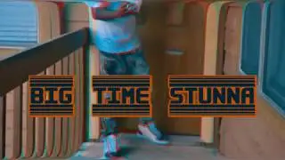BALL FOREVA BIG TIME STUNNA FT JOEBLO
