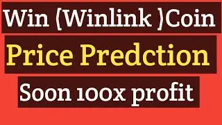 Win Coin Price Predction 2025 2024
