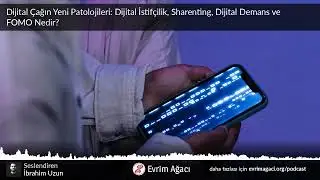 Dijital Çağın Yeni Patolojileri: Dijital İstifçilik, Sharenting, Dijital Demans ve FOMO Nedir?