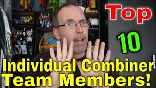 GotBot Counts Down: Top 10 Individual Transformers Who Are Part of Combiner Teams