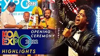KOA EXPO 2022 I OPENING CEREMONY | HIGHLIGHTS I NARESH IYER