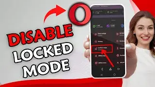 How to Disable Locked Mode in Opera Mini 2025?