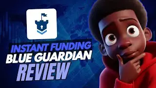 Why Instant Funding is Best! BLUE GUARDIAN REVIEW