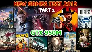 GTX 950M Laptop Gaming Test 2019 and earlier (i7-4720HQ) Part 2