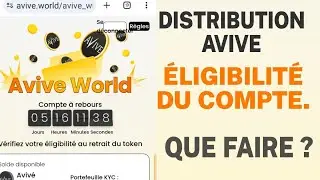 AVIVE WORLD : URGENT ‼️V&Eacute;RIFIER L'&Eacute;LIGIBILIT&Eacute; DE SON COMPTE &Agrave; RECEVOIR LES $AVIVE‼️