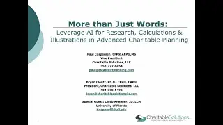 Leveraging AI for Research, Calculations & Illustrations in Advanced Charitable Planning