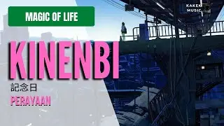 『MAGIC OF LiFE (記念日)』/ Kinenbi| &ldquo;Perayaan&rdquo; (Rom/Eng/Indo Lyric)