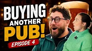 WE'RE (HOPEFULLY) BUYING ANOTHER PUB!! Episode 4 - Diary of a Pub Landlord