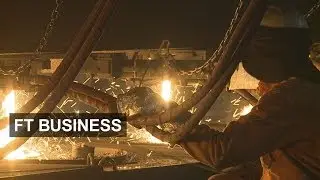 Is there a future for UK steel? | FT Business