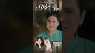 Maa Episode 11 Teaser #ainaasif #sunitamarshall #alyykhan #shorts #shortsfeed #pakistanidrama