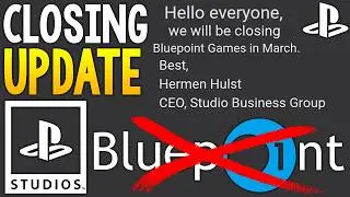 New PlayStation Bluepoint Games Studio Closing Update