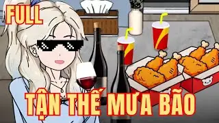 (Full Version) Tôi CHILL Ở Tầng Cao Uống Rượu, Nhìn Chồng Cũ VẬT VÃ Qua Ngày Tận Thế - Ái Sa Review