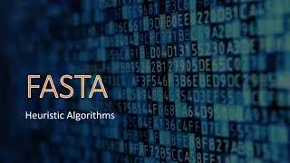 Introduction to Bioinformatics: FASTA Algorithm - Heuristic Alignment