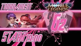 G2 Good Game Discord Server Mobile Legends MLBB Tournament. 23 Februari 2019.