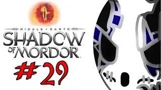 Middle-Earth: Shadow Of Mordor | Let's Play Ep.29 | Health & Wellness [Wretch Plays]