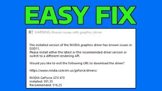 How To Fix The Installed Version Of The NVIDIA Graphics Driver Has Known Issues in D3D11