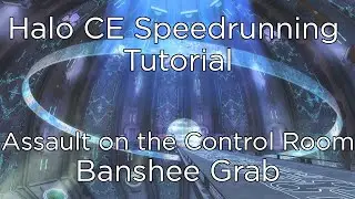 Halo CE Speedrun - Assault on the Control Room - Banshee Grab Tutorial