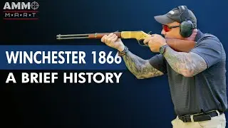 A Brief History of the Winchester Repeating Rifle (Model 1866)