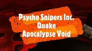 UT2004 Psycho Snipers -  Quake Remake: DM-Apocalypse-Void