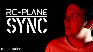 RC-Plane: Sync (official music video)