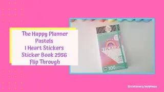 The Happy Planner Pastel I Heart Stickers 2956 Sticker Book Flip Through