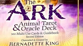 The Ark Animal Tarot & Oracle Deck walk-thru and micro review