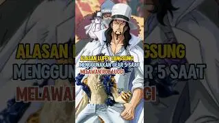 ALASAN LUFFY MENGGUNAKAN GEAR 5 SAAT MELAWAN ROB LUCCI | ONE PIECE #shorts #anime #onepiece