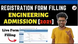 Engineering Registration Form Filling/Admission Process 2021 | (BE/B.Tech) | MH-CET 2021