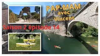 PAP-MAM dans le Tarn en vacance avec leur fil