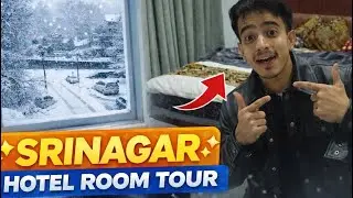 First Snowfall in Srinagar ❄️ | Hotel Tour Vlog