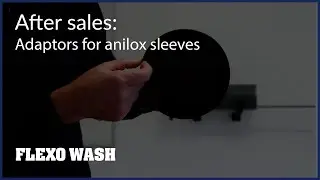 After Sales - Adaptors for anilox sleeves