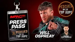 IMPACT Press Pass: Will Ospreay On Advice He Would Give Himself Before His Debut Match