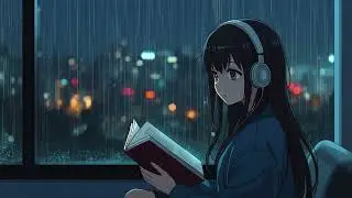 [RMC Club] Rainy Night Lo-Fi - Deep Focus, Study & Relax | Calm Beats