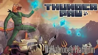 Thunder Paw 🏆 Walkthrough Platinum