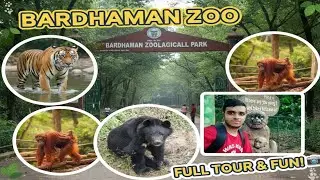 Bardhaman Zoological Park | বর্ধমান চিড়িয়াখানা | Full Tour & Information | সম্পূর্ণ তথ্য A To Z