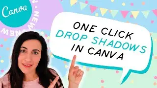 How to add ONE CLICK shadow effects in Canva **BRAND NEW FEATURE IN CANVA**